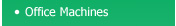 Office Machines